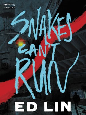 Snakes Can't Run - ebook
